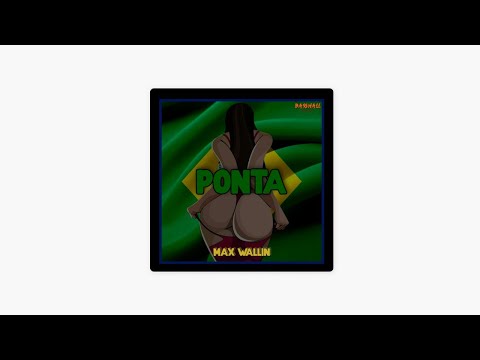 Max Wallin - Ponta (Ft MC.PR)