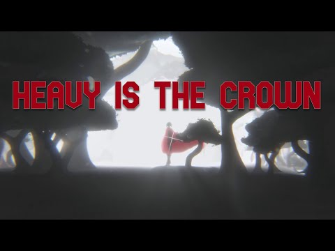 "Heavy is the Crown" - A RWBY AMV