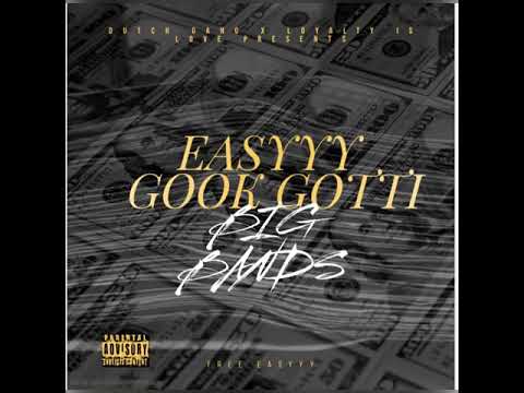 EASYYY X GOOK GOTTI - BIG BANDS "AUDIO"