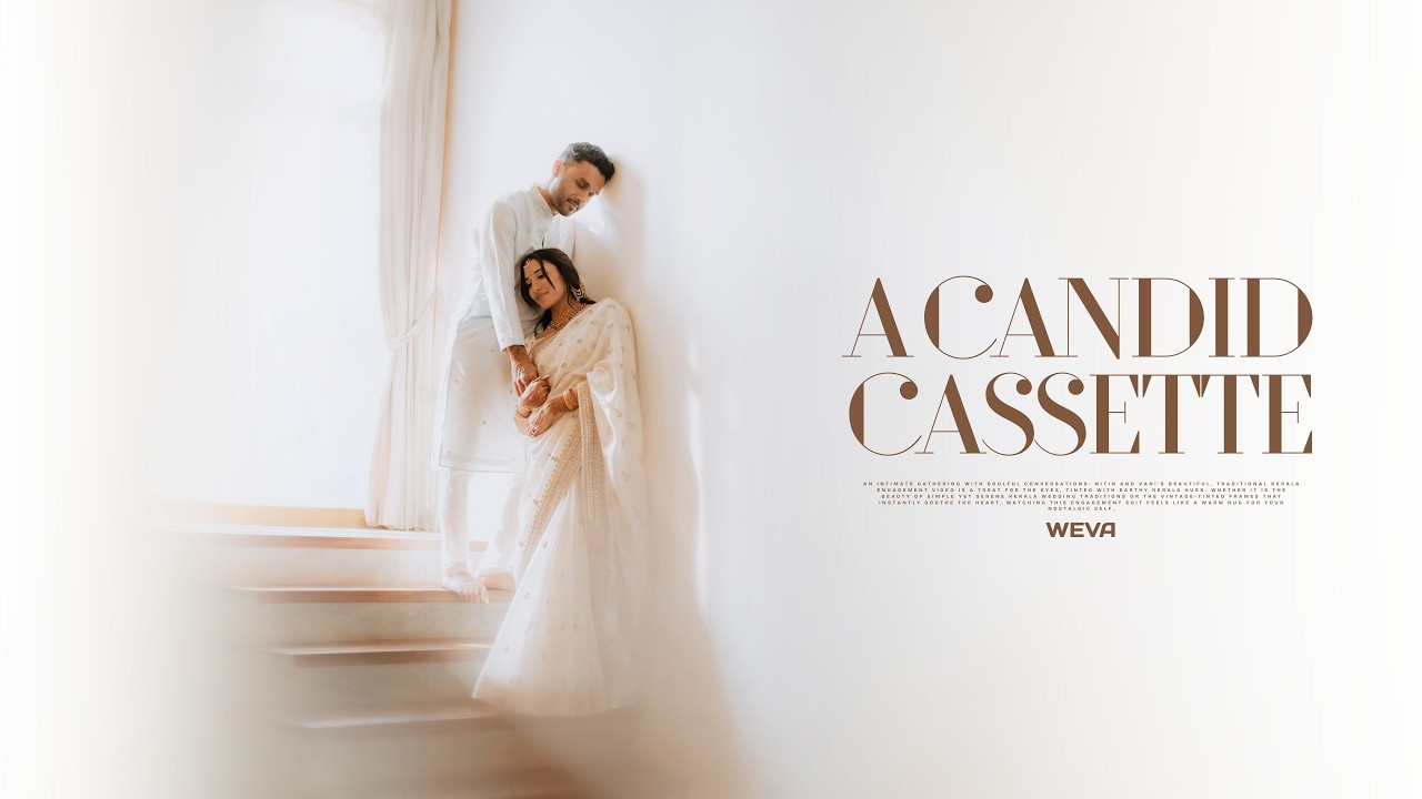 Latest Kerala Traditional Engagement Highlights of Nitin & Vani | A Candid Cassette