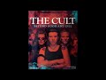 The Cult - Take The Power.  (HQ)