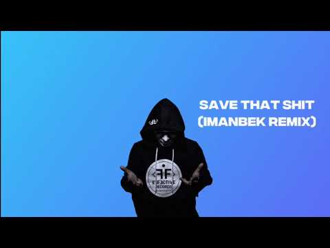 Lil Peep x Imanbek - Save That Shit (Imanbek Remix)
