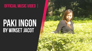 Official Music Video | Paki Ingon by Winset Jacot