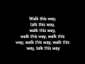 Aerosmith Walk This Way Lyrics