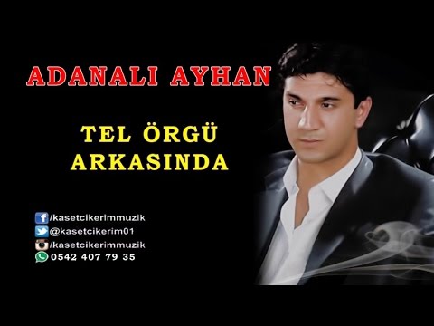 ADANALI AYHAN - TEL ÖRGÜ