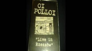 Oi Polloi - Live in Rzeszów - 15.10.1995 - Full tape