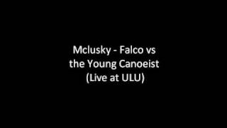 Mclusky - Falco vs the Young Canoeist (live at ULU)