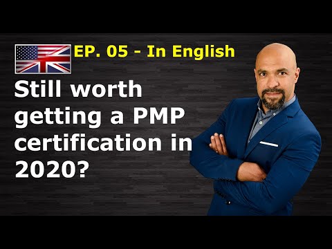 05EN - Still worth getting a PMP certification in 2020?