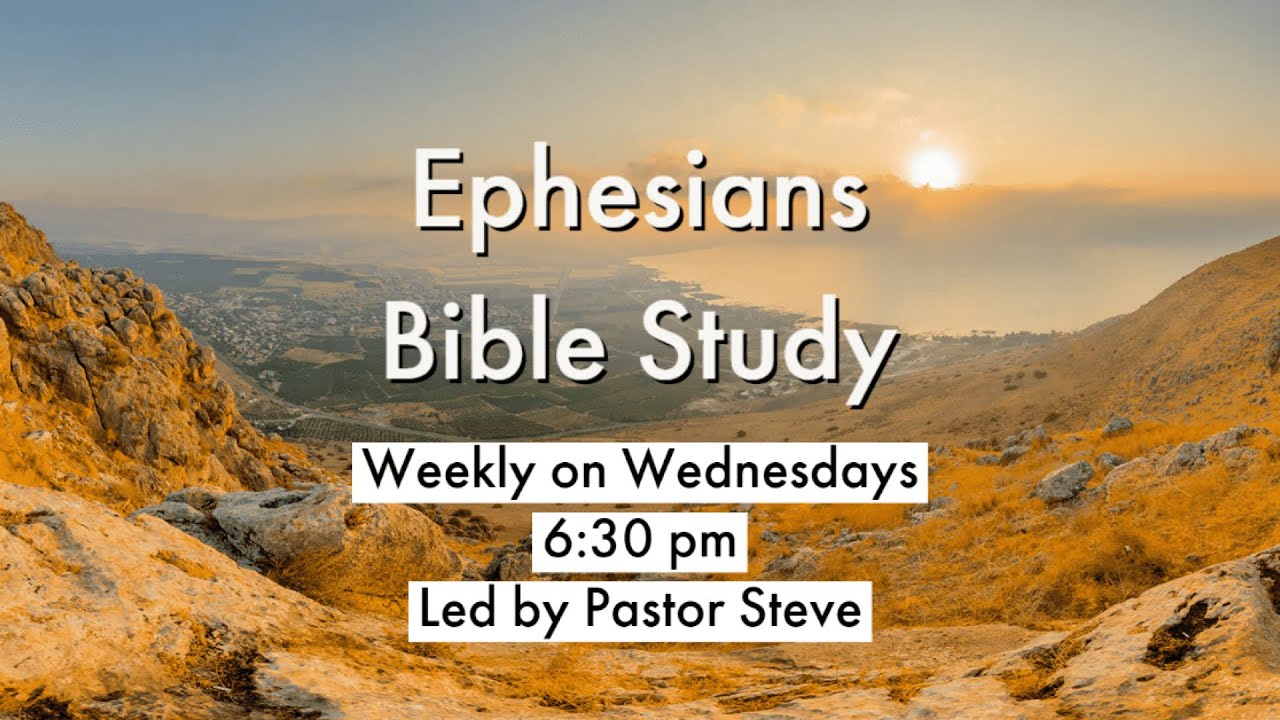 Ephesians - Class 10