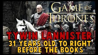 Tywin Lannister: 31 Years Old up to the Books