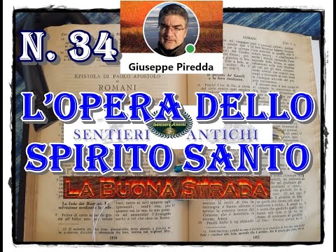 34 L’opera dello Spirito santo