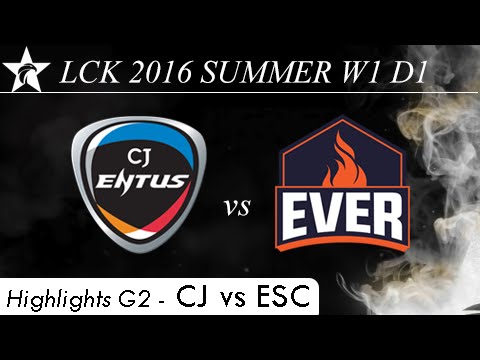 CJ vs ESC - Game 2 Highlights - W1 D1 M2 LCK Summer 2016 - CJ Entus vs ESC Ever