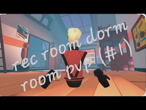 Recroom dorm room pvp. (#1)