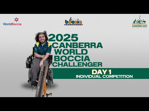 World Boccia Challenger 2025 - Day 1 - Game 6 - BC3 Male - Max Wymer (NZL) v Daniel Michel (AUS)