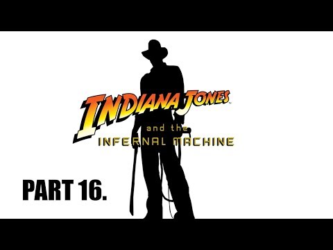 Indiana Jones And The Infernal Machine walkthrough part 16. (Aetherium)