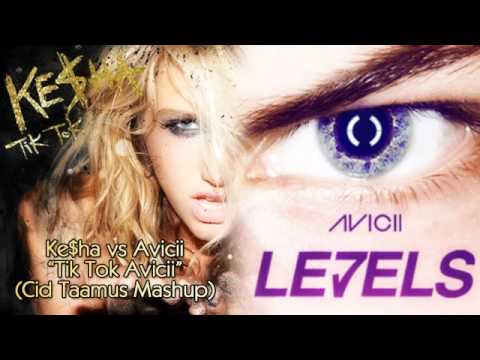 Ke$ha vs Avicii - Tik Tok Avicii (Cid Taamus Mashup)
