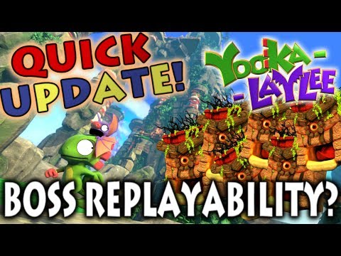 Yooka-Laylee Quick Update - Boss Replayability??