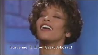 Whitney Houston Guide Me O Thou Great Jehovah - Acapella + Lyrics