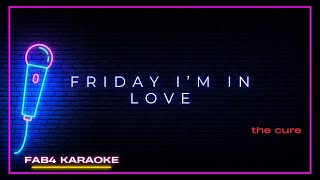 the cure · friday i'm in love (karaoke veresion)