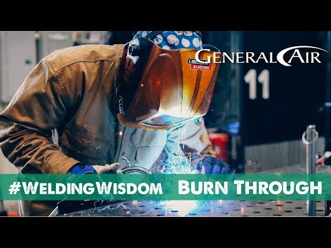 Welding Tips: Why Am I Burning Through?