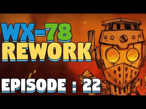 Don't Starve Together WX Rework Out Now - WX Rework Update - DST WX Rework - Episode 22