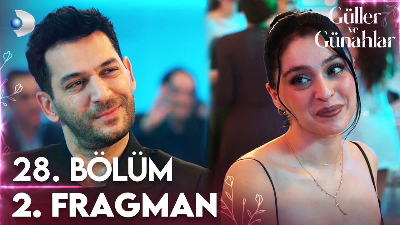 Güller ve Günahlar 28. Bölüm 2. Fragmanı