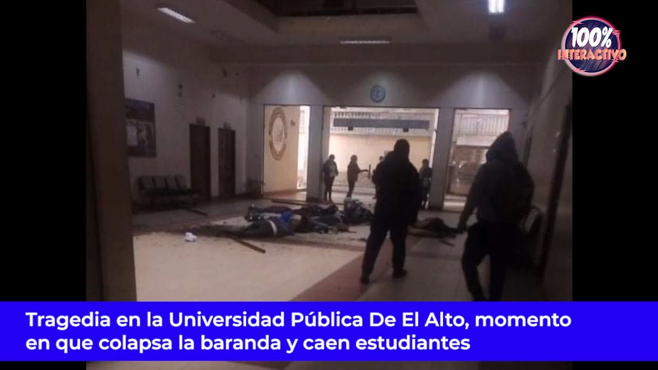 Bolivia: Tragedia en la UPEA, colapsa baranda y caen estudiantes, informes de varios medios.