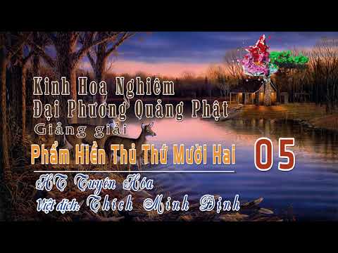 Phẩm Hiền Thủ Thứ Mười Hai 5/12