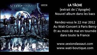 Sexion D'Assaut   La Tâche L'Apogée