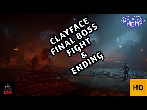 CLAYFACE FINAL BOSS FIGHT & ENDING | NIGHTWING VS CLAYFACE | GOTHAM KNIGHTS [4K 60 FPS]NO COMMENTARY