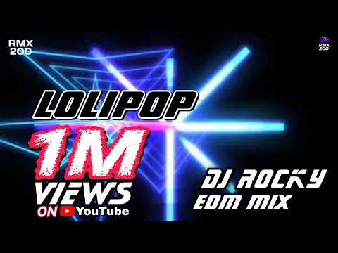 LOLIPOP (BHOJPURI EDM MIX) DJ ROCKY OFFICIAL ​(OdiaRemix.Com)RMX200