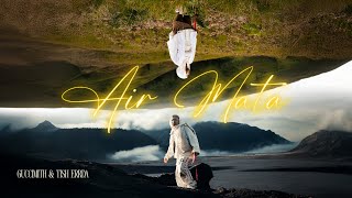 Download lagu Air Mata  FT Guccimith & Tish Errda (DIRECTED BY KINGGOLDDIGGA) mp3