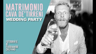 Wedding party fotografie di Ferdinando Califano