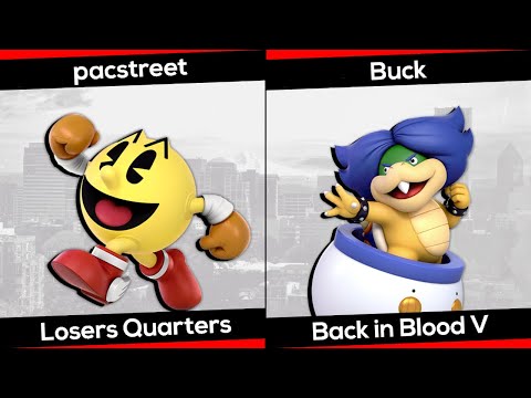 pacstreet (Pac Man) vs. Buck (Bowser Jr.) - Back in Blood V - SSBU Pools LQFs