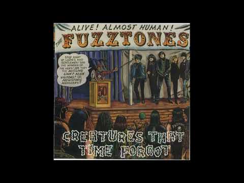 The Fuzztones - Creatures That Time...1982- 84 (Full Album Vinyl 1999)