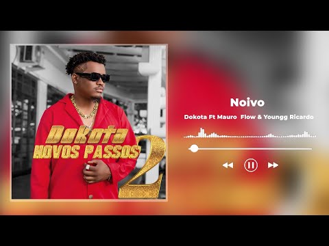 01 - Dokota - Noivo Ft Mauro Flow & Youngg Ricardo [Prod. GodeezyBeatz]