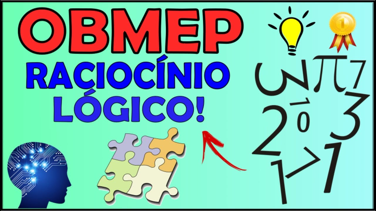 OBMEP - RACIOCÍNIO LÓGICO