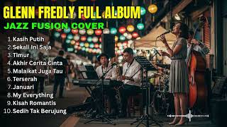 Download lagu Glenn Fredly Smooth Jazz Fusion Full Album | Romantic Indonesian Jazz Covers mp3
