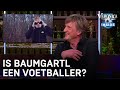 'Baumgartl is meer iemand die in een bos op zoek gaat naar vogels' | VERONICA INSIDE