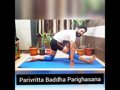 Revolved Bound Gate Pose       Parivritta Baddha Parighasana