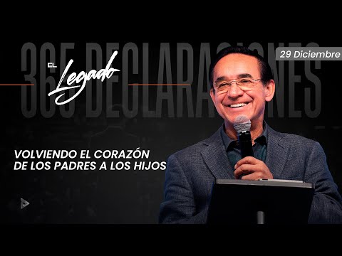Declaración del día - Volviendo el corazón de los padres a los hijos - 29 Diciembre 2025