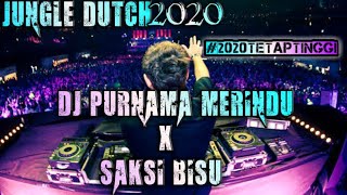 Download lagu JUNGLE DUTCH 2020 - DJ PURNAMA MERINDU & SAKSI BISU #2020TETAPTINGGI [OZZY RCM] FULL BASS mp3