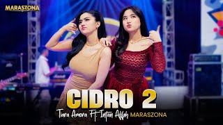 Download lagu CIDRO 2 - TIARA AMORA FT. INTAN AFIFAH MARASZONA mp3 Download lagu CIDRO 2 - TIARA AMORA FT. INTAN AFIFAH MARASZONA mp3