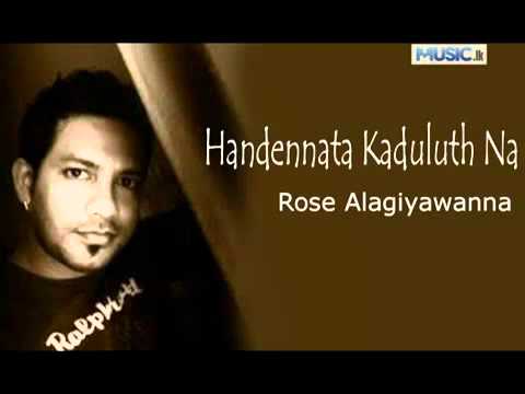Handennata Kaduluth Na   Rose Alagiyawanna  Flash Back    YouTube