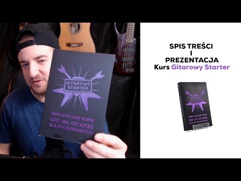 Kurs "GITAROWY STARTER" prezentacja i spis treści!