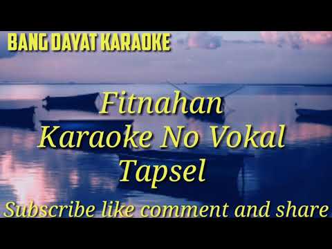 Fitnahan-Tapsel-Karoke no vokal