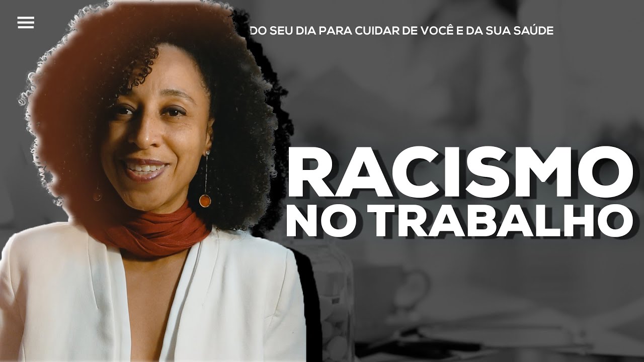 Momento Mais Saúde: Racismo no trabalho
