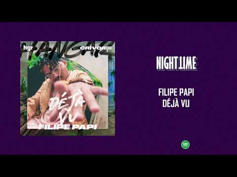 Filipe Papi - Déjà Vu [Letra]
