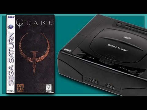 Quake Ports - The Sega Saturn Version