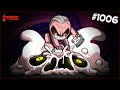 The new new new new STRONGEST RUN of the year! - The Binding Of Isaac: Repentance #1006